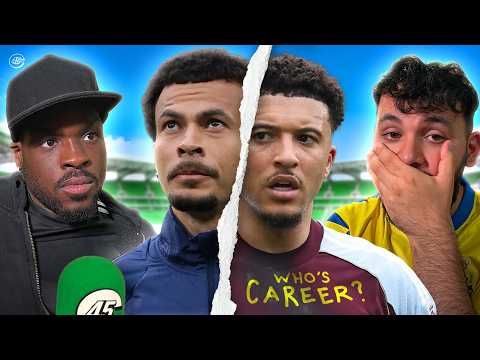 Clique 45: Would you Rather Dele Alli's or Jadon Sancho's CAREER?